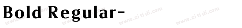 Bold Regular字体转换